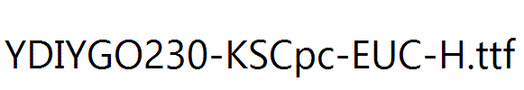 YDIYGO230-KSCpc-EUC-H.ttf