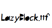 LazyBlock.ttf