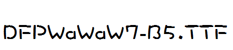 DFPWaWaW7-B5.ttf