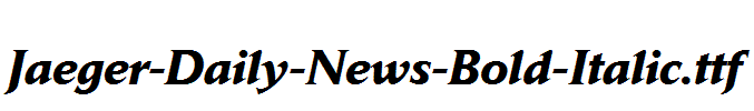 Jaeger-Daily-News-Bold-Italic.ttf