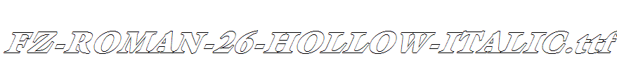 FZ-ROMAN-26-HOLLOW-ITALIC.ttf