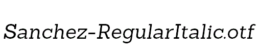 Sanchez-RegularItalic.otf