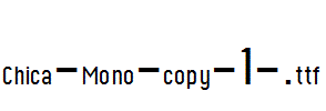 Chica-Mono-copy-1-.ttf