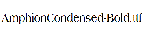 AmphionCondensed-Bold.ttf