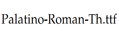 Palatino-Roman-Th.ttf