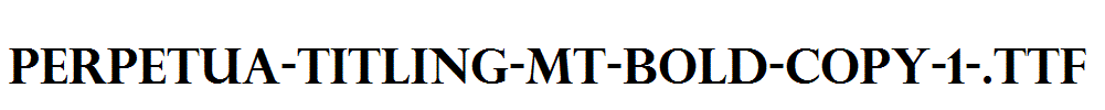 Perpetua-Titling-MT-Bold-copy-1-.ttf