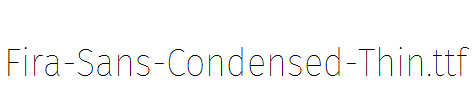 Fira-Sans-Condensed-Thin.ttf