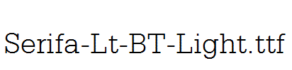 Serifa-Lt-BT-Light.ttf