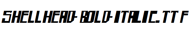 shellhead-Bold-Italic.ttf