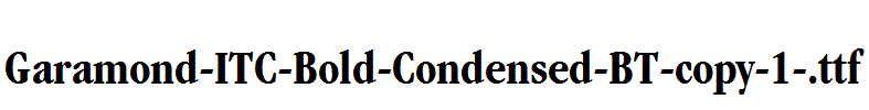 Garamond-ITC-Bold-Condensed-BT-copy-1-.ttf