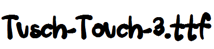 Tusch-Touch-3.ttf