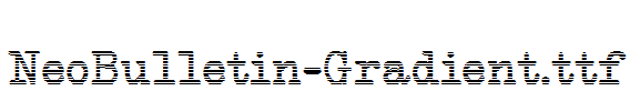 NeoBulletin-Gradient.ttf