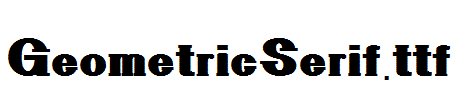 GeometricSerif.ttf