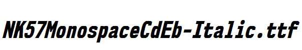 NK57MonospaceCdEb-Italic.ttf