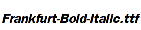 Frankfurt-Bold-Italic.ttf