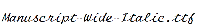 Manuscript-Wide-Italic.ttf