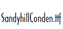 SandyhillConden.ttf