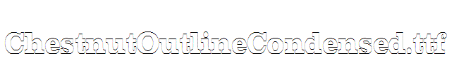ChestnutOutlineCondensed.ttf