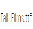 Tall-Films.ttf