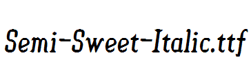 Semi-Sweet-Italic.ttf