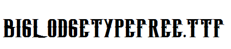 BigLodgeTypeFree.otf