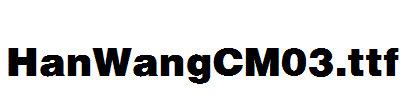 HanWangCM03.ttf