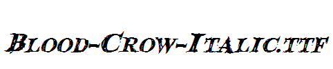 Blood-Crow-Italic.ttf