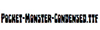 Pocket-Monster-Condensed.ttf