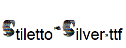 Stiletto-Silver.ttf