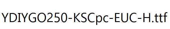 YDIYGO250-KSCpc-EUC-H.ttf