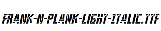 Frank-n-Plank-Light-Italic.ttf