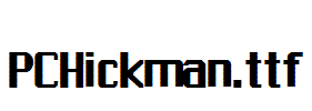 PCHickman.ttf