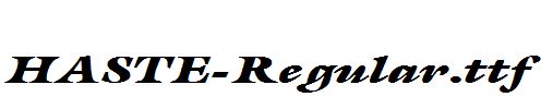 HASTE-Regular.ttf