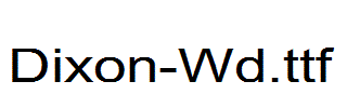 Dixon-Wd.ttf