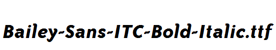 Bailey-Sans-ITC-Bold-Italic.ttf