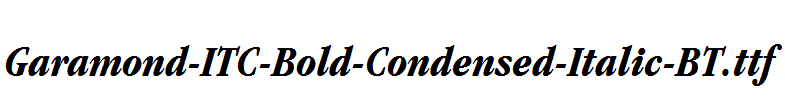 Garamond-ITC-Bold-Condensed-Italic-BT.ttf