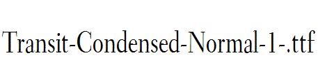 Transit-Condensed-Normal-1-.ttf