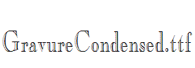 GravureCondensed.ttf