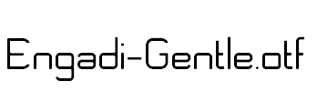 Engadi-Gentle.otf