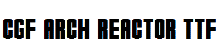 CGF-Arch-Reactor.ttf