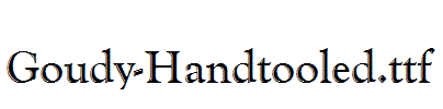 Goudy-Handtooled.ttf