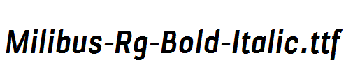 Milibus-Rg-Bold-Italic.ttf