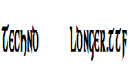 Techno-Longer.ttf