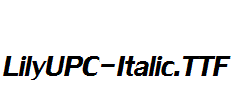 LilyUPC-Italic.ttf