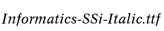 Informatics-SSi-Italic.ttf