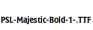 PSL-Majestic-Bold-1-.ttf