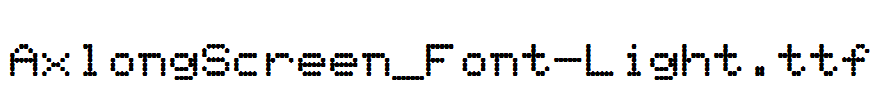 AxlongScreen_Font-Light.ttf