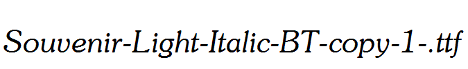 Souvenir-Light-Italic-BT-copy-1-.ttf