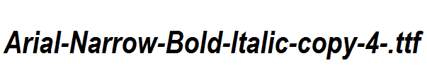 Arial-Narrow-Bold-Italic-copy-4-.ttf