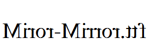 Miror-Mirror.ttf